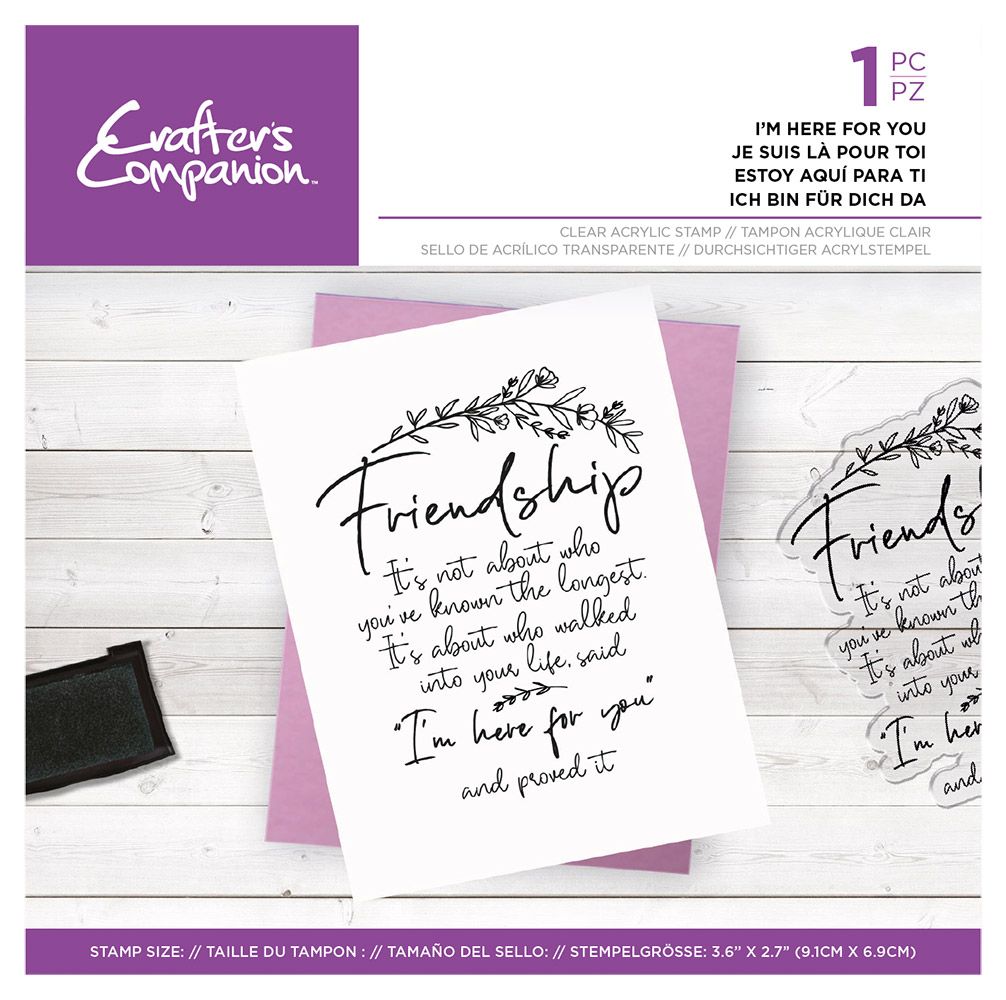 Crafters Companion Friends For Life Clear Acrylic Stamp - I’m here for you