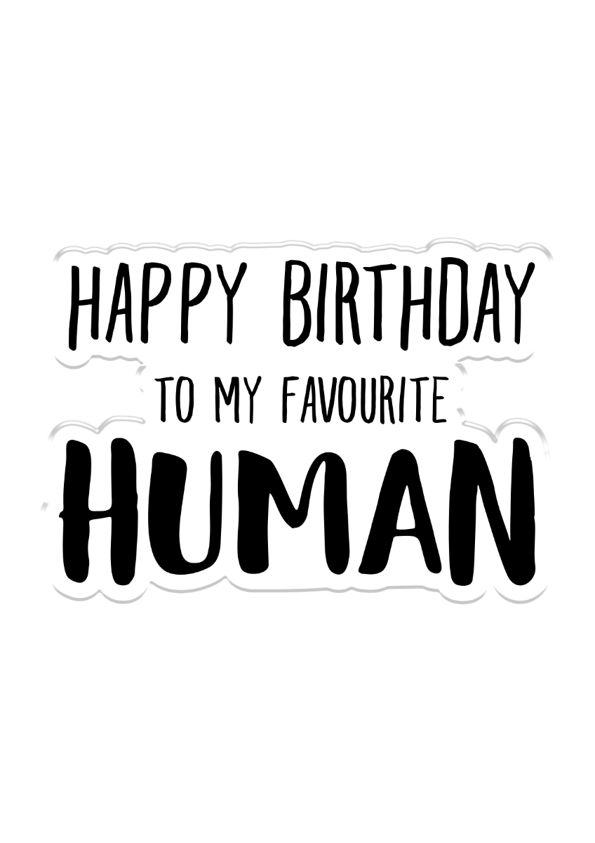 CC - Clear Acrylic Stamps - Favourite Human