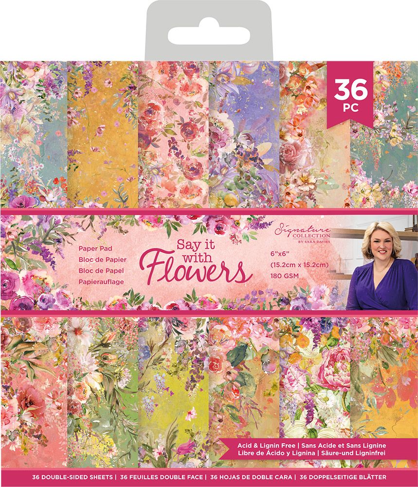 Sara Signature Say It With Flowers - 6 x 6 Paper Pad