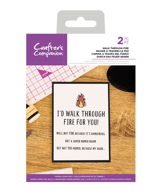 Crafter's Companion - Acrylic Stamp - Walk Through Fire