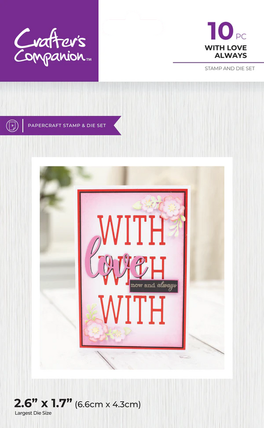 Crafter's Companion Stamps & Dies - With Love Always
