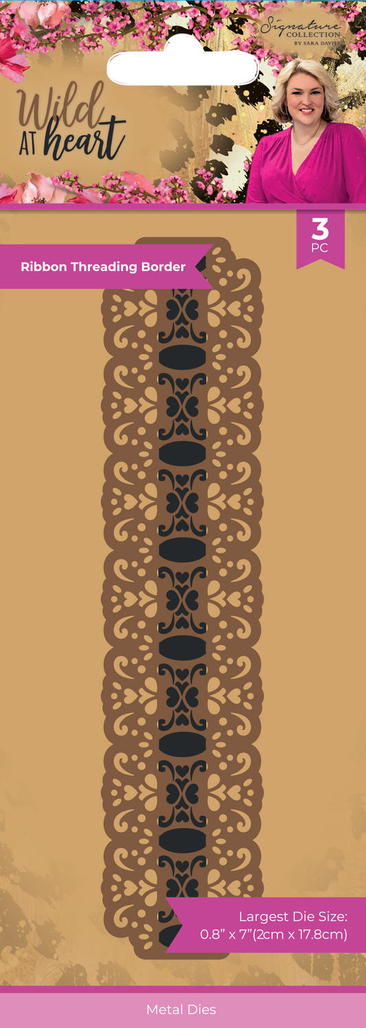 Signature Collection - Wild at Heart - Metal Die - Ribbon Threading Border