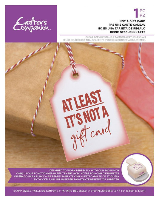 Crafters Companion - Clear Acrylic Stamp - Not A Gift Card