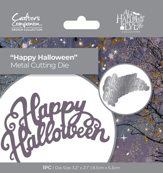 All Hallows Eve Die - Happy Halloween