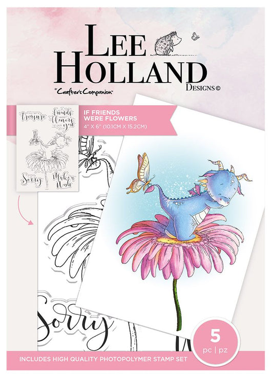 Lee Holland Photopolymer Stamp - If Friends Were Flowers
