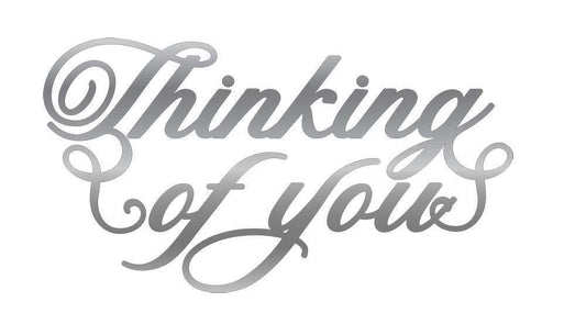 Gemini - Foil Stamp Word Die - Thinking of You