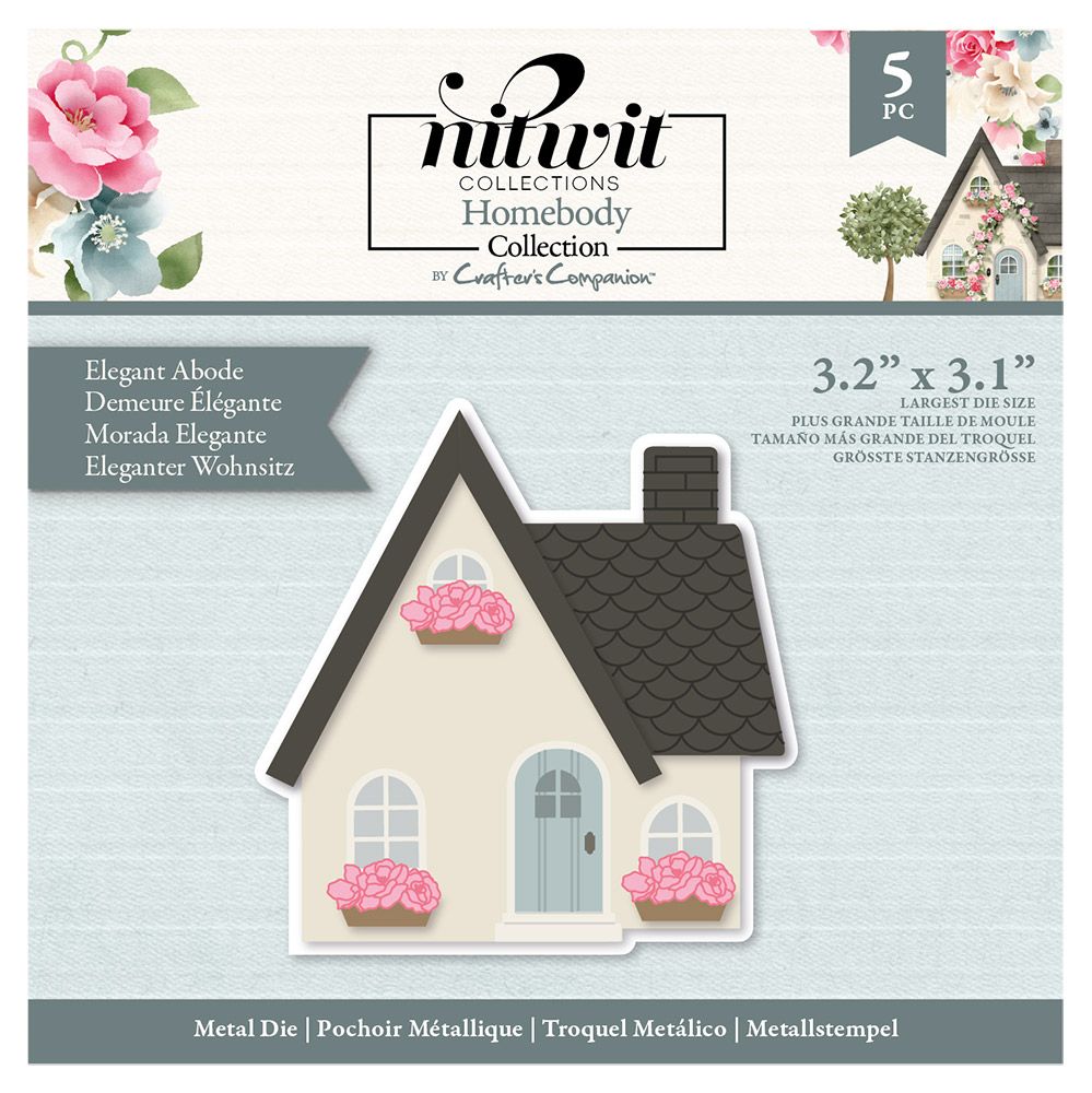 Nitwit Homebody Die - Elegant Abode