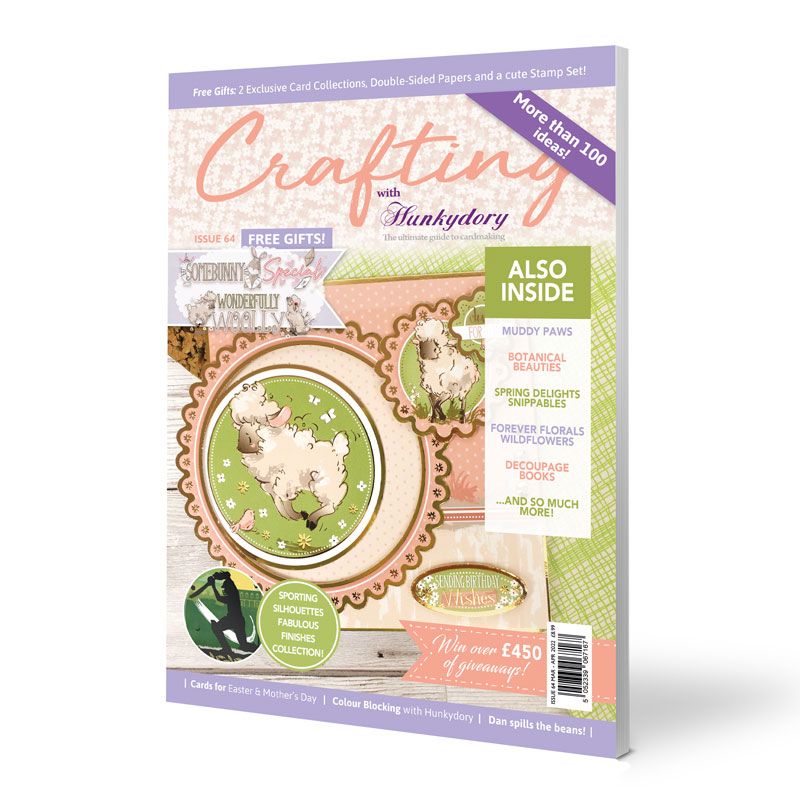 Crafting with Hunkydory Project Magazine - Issue 64