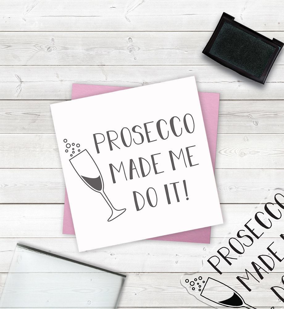 Crafters Companion Clear Acrylic Stamps - Prosecco Made Me