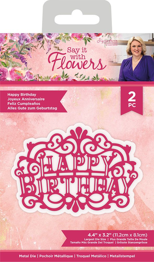 Sara Signature Say It With Flowers Die - Happy Birthday