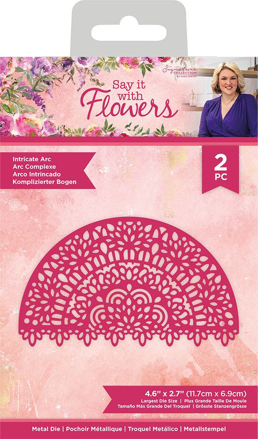 Sara Signature Say It With Flowers Die - Intricate Arc